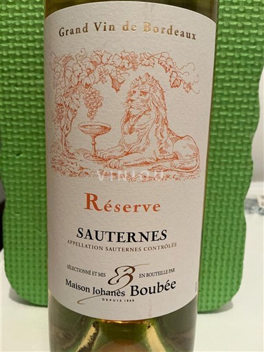 Bordeaux Sauternes Maison Johanes Boubée Réserve Non Millésimé