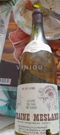 Vin Blanc sec Cuvée du Val de Cisse Val de Loire 1985 France Vallée de la Loire Touraine-mesland AOC