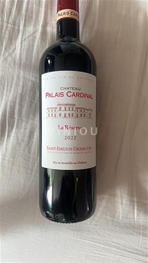 Bordeaux Saint-Émilion Grand Cru Grand Cru Château Palais Cardinal La Réserve 2022