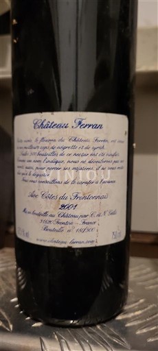 Weine Rouge sec Confidences Château Ferran 2001 Frankreich Südwestfrankreich Fronton AOC