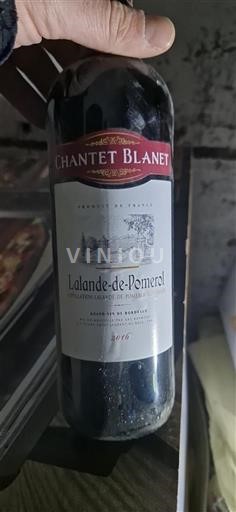 Burdeos Lalande-de-Pomerol Chantet Blanet 2016