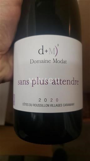 Roussillon Côtes du Roussillon Villages Domaine Modat sans plus attendre 2020