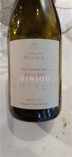 Vale do Loire Bourgueil Château Minière Ceci n'est pas que ÉQUILIBRE 2022