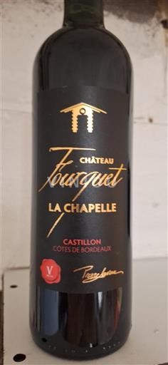 Bordeaux Castillon Côtes de Bordeaux Château Fourquet La Chapelle 2022