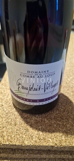 Beaujolais Beaujolais Villages Domaine La Combe au Loup Không niên vụ