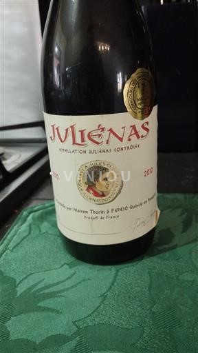 Beaujolais Juliénas Maison Thorin 2010