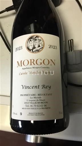 Beaujolais Morgon Vincent Rey Vieilles Vignes 2023