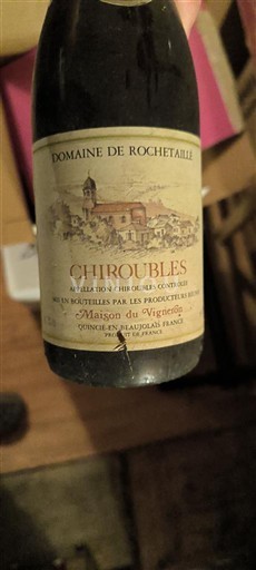 Beaujolais Chiroubles Domaine Rochetaille 1990