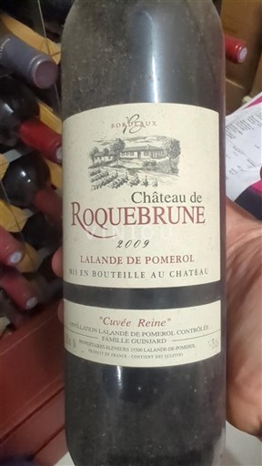 Bordeaux Lalande-de-Pomerol Château Roquebrune Reine 2009