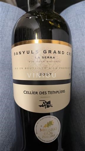 Roussillon Banyuls Grand Cru Grand Cru Cellier des Templiers La Serra 2007