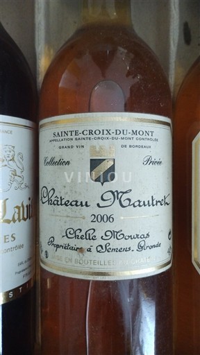 Bordeaux Sainte-Croix-Du-Mont Château Mautret Collection Privée 2006