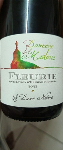 Beaujolais Fleurie Domaine La Madone La Dame Nature 2023