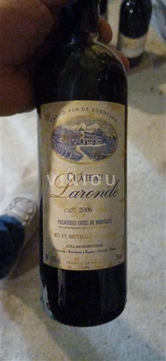 Bordeaux Premières Côtes de Bordeaux Château Laronde 2006