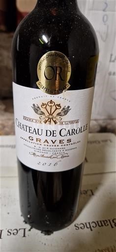 Bordeaux Graves Château Carolle 2016