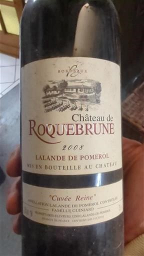 Bordeaux Lalande-de-Pomerol Château Roquebrune Reine 2008