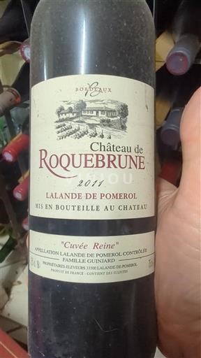 Bordeaux Lalande-de-Pomerol Château Roquebrune Reine 2011