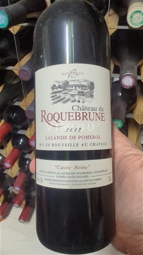 Bordeaux Lalande-de-Pomerol Château Roquebrune Reine 2012