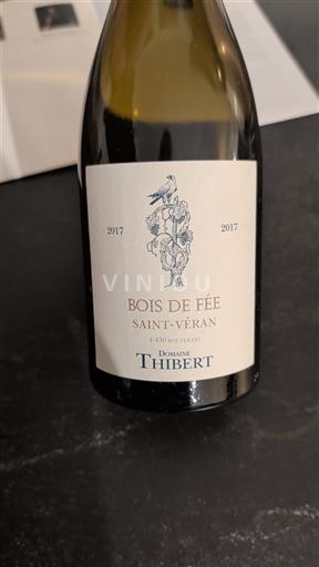 Bourgondië Saint-Véran Domaine Thibert Bois de Fée 2017