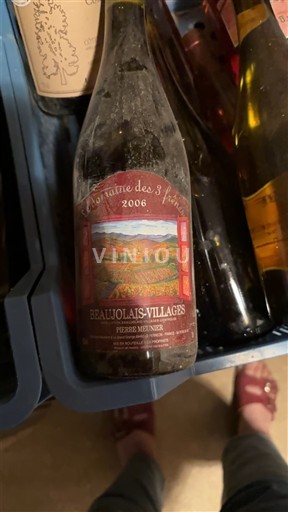 Beaujolais Beaujolais Villages Domaine S 3 Fousses 2006 2006