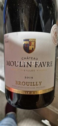 Beaujolais Brouilly Château Moulin Favre Vieilles Vignes 2019