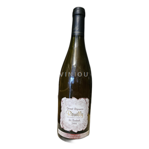 Thung lũng sông Loire Reuilly Gérard Bigonneau Les Bouchauds 2006