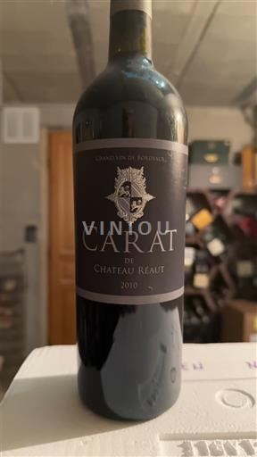 Bordeaux Cadillac-côtes-de-bordeaux Château Réaut Carat 2010