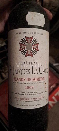 Bordeaux Lalande-de-Pomerol Château St-Jacques La Croix 2009
