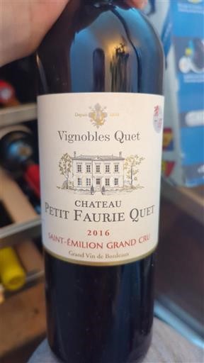 Bordeaux Saint-Émilion Grand Cru Grand Cru Château Petit Faurie Quet 2016