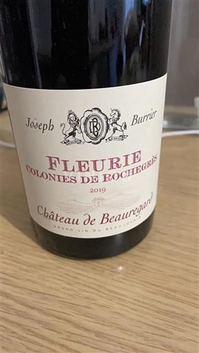 Beaujolais Fleurie Château Beauregard Colonies de Rochegrès 2019