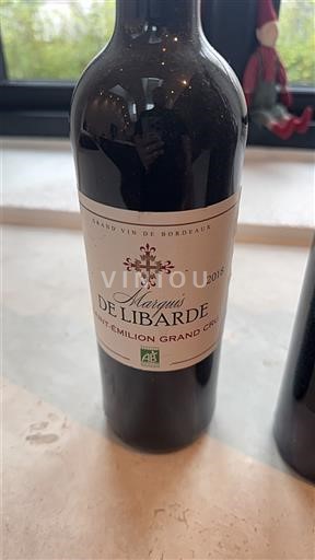 Bordeaux Saint-Émilion Grand Cru Grand Cru Marquis de Libarde 2015