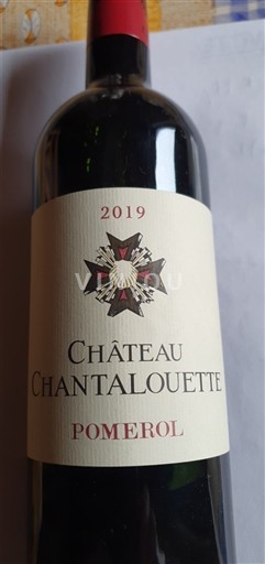 Bordeaux Pomerol Château Chantalouette 2019