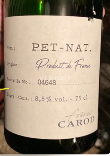 Rhône-dalen Ikke specificeret Frères Carod Pet-Nat Ikke årgangsbestemt