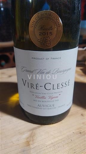 Vini Blanc sec Vieilles Vignes Auvigue 2015 Francia Borgogna Viré-clessé AOC