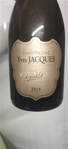 Champagne Yves Jacques Gisèle 2015