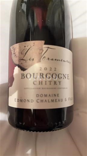 Borgoña Bourgogne Chitry Domaine Edmond Chalmeau & Fils Les Trameures 2022