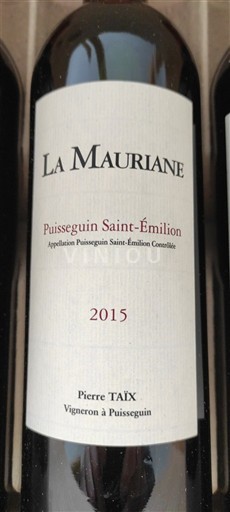 Bordeaux Puisseguin-saint-émilion La Mauriane 2015