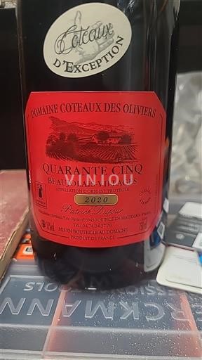 Beaujolais Beaujolais Villages Domaine Coteaux des Oliviers Quarante Cinq 2020