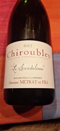 Beaujolais Chiroubles Domaine Metrat et Fils La Scandaleuse 2023