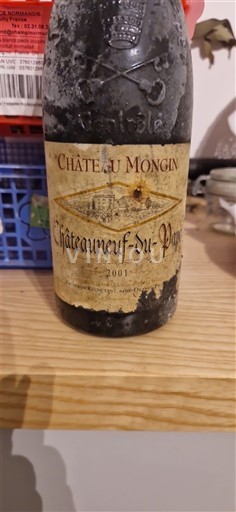 Vallée du Rhône Châteauneuf-du-pape Château Mongin 2001