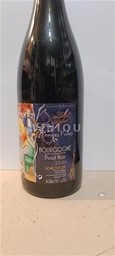 Burgundija Lionel Dufour Années Folles 2001