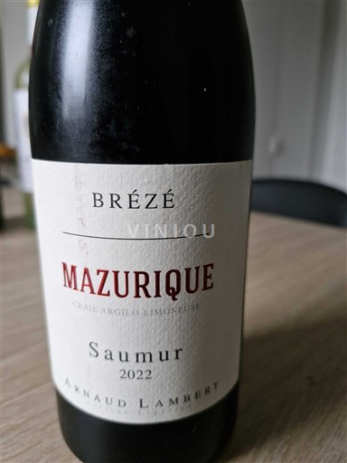 Loire Valley Saumur Arnaud Lambert Mazurique Brézé 2022