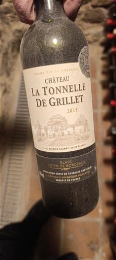 Bordeaux Côtes de Bordeaux Château La Tonnelle de Grillet 2015