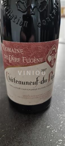 Rhône Valley Châteauneuf-du-Pape Domaine Père Eugène 2007