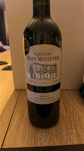 Bordeaux Château Haut Mouleyres 2011