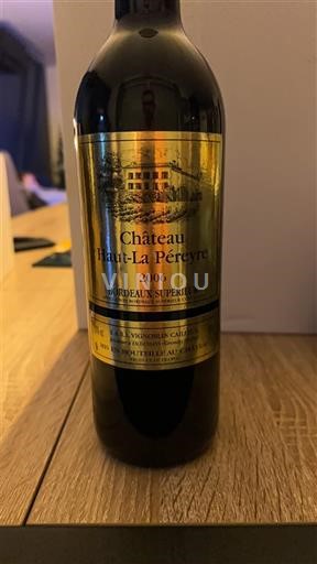 Bordeaux Bordeaux Supérieur Château Haut-La Péreyre 2006