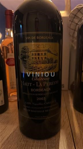 Bordeaux Château Haut-La Péreyre 2003