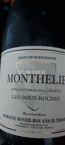 Burgundy Monthélie Domaine Boyer-Bouanich-Tirouflet Les Sous-Roches 2025