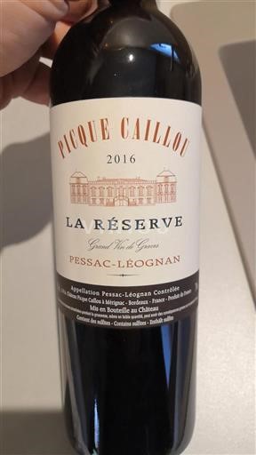 Bordeaux Pessac-Léognan Pique Caillou La Réserve 2016