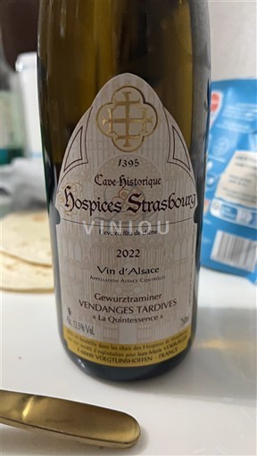 Alsacia Vendanges Tardives Cave Historique des Hospices de Strasbourg La Quintessence 2022