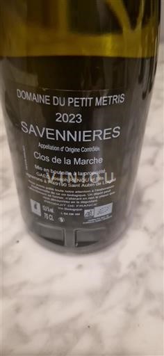 Loiren laakso Savennières Domaine Petit Métris Clos de la Marche 2023